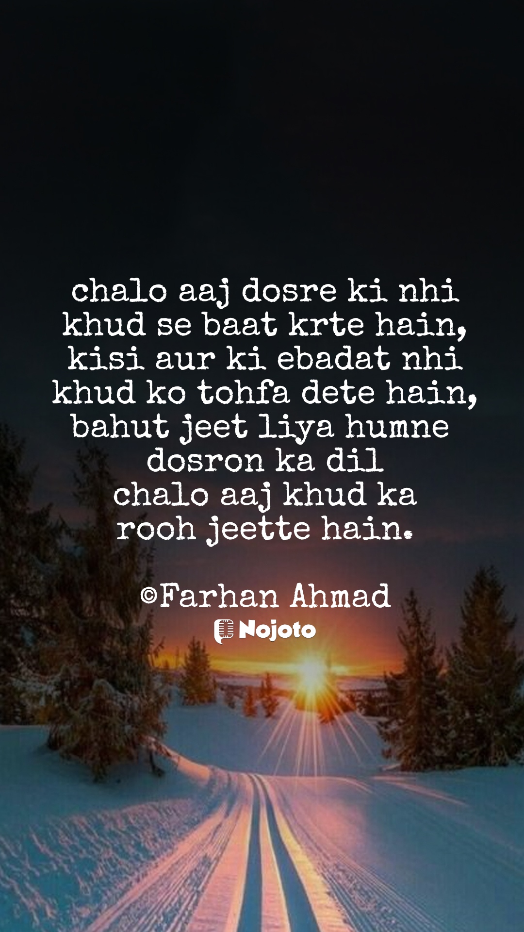 #WinterSunset #positive #Self #Love #Attitude #urdu #Shayari 
#Nojoto #me #Poetry 